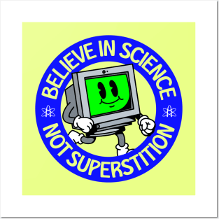 Believe In Science Not Superstition - Atheist / Atheism Posters and Art